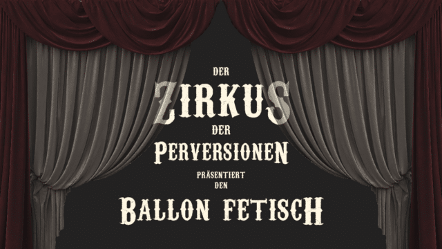 Der Ballon Fetisch. Es quietscht und manchmal knallt es auch.